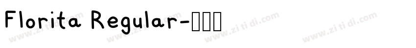 Florita Regular字体转换